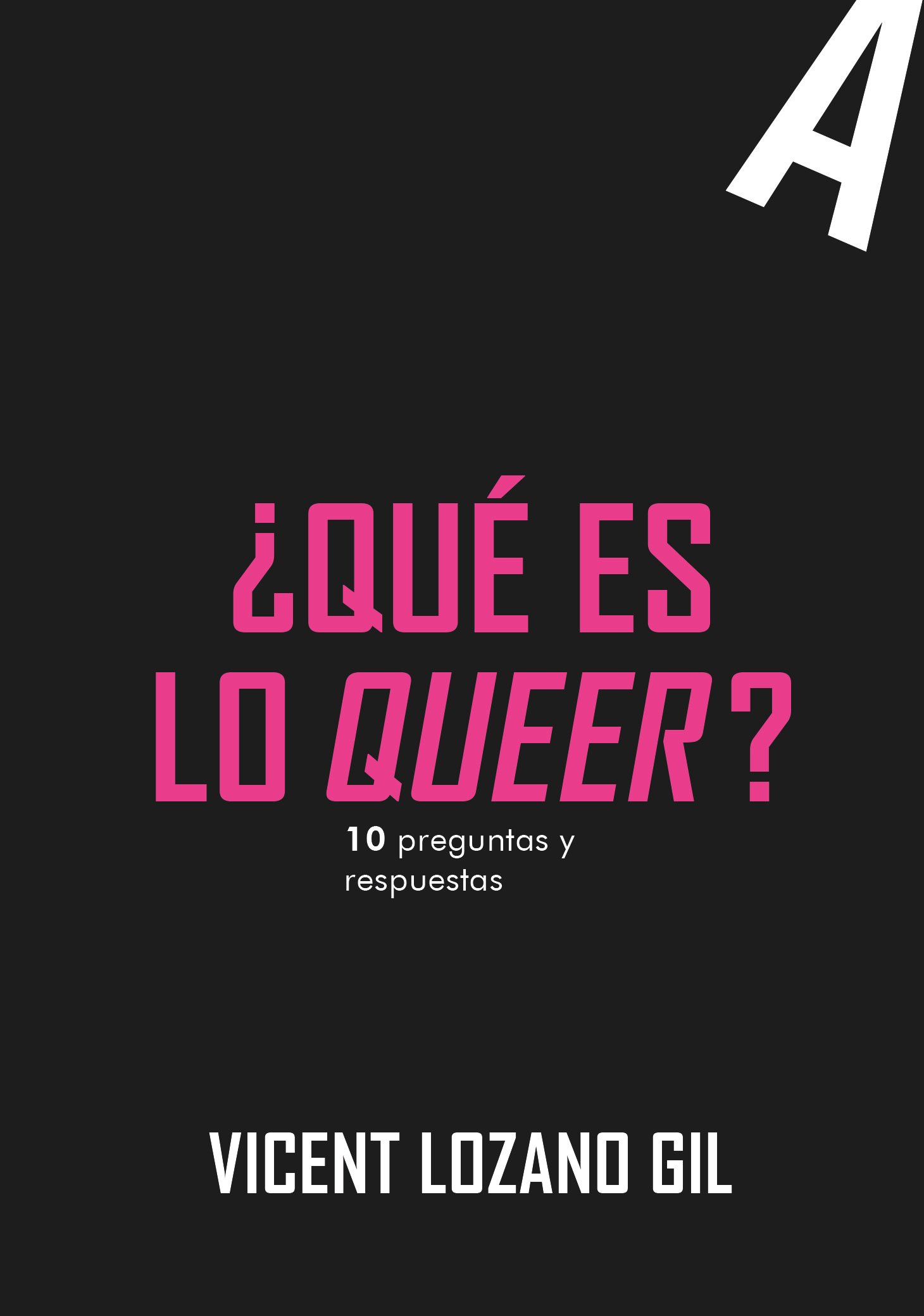 ¿Qué es lo queer?