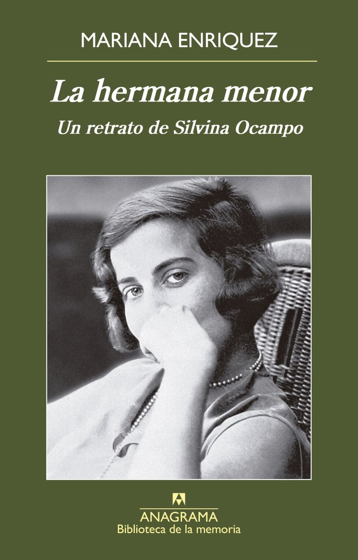La hermana menor. Un retrato de Silvina Ocampo