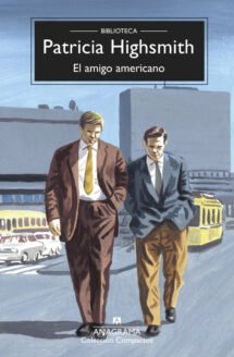 El amigo americano (Nueva edición)