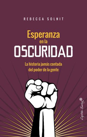 Esperanza en la oscuridad: La historia jamás contada