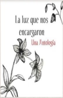 La luz que nos encargaron