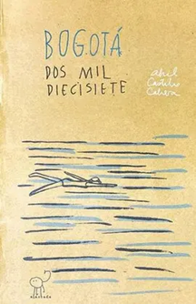 Bogotá Dos mil diecisiete