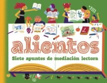 Alientos: siete apuntes de mediación lectora