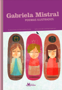 Gabriela Mistral. Poemas ilustrados