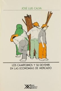 Los campesinos y su devenir en las economías de mercado