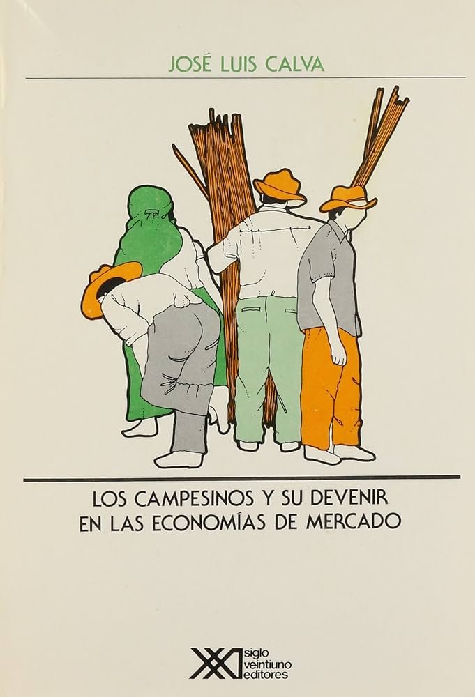 Los campesinos y su devenir en las economías de mercado