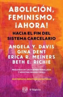 Abolición, feminismo ¡ahora!