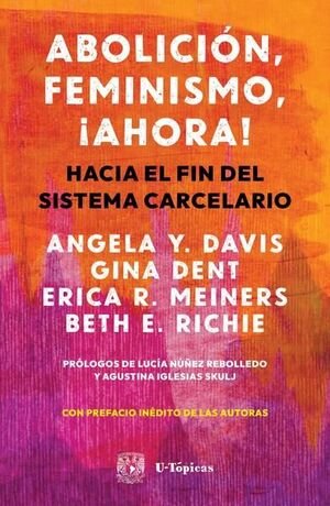 Abolición, feminismo ¡ahora!