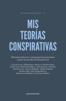 Mis teorías conspirativas