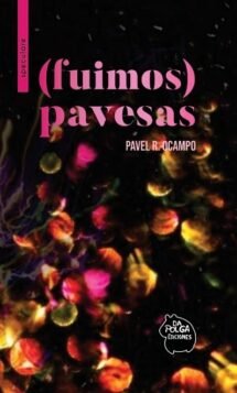 Fuimos pavesas