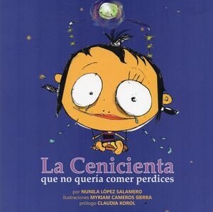 La cenicienta que no quería comer perdices