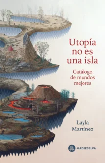 Utopía no es una ilsa