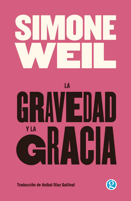 La gravedad y la gracia
