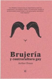 Brujeria y contracultura gay