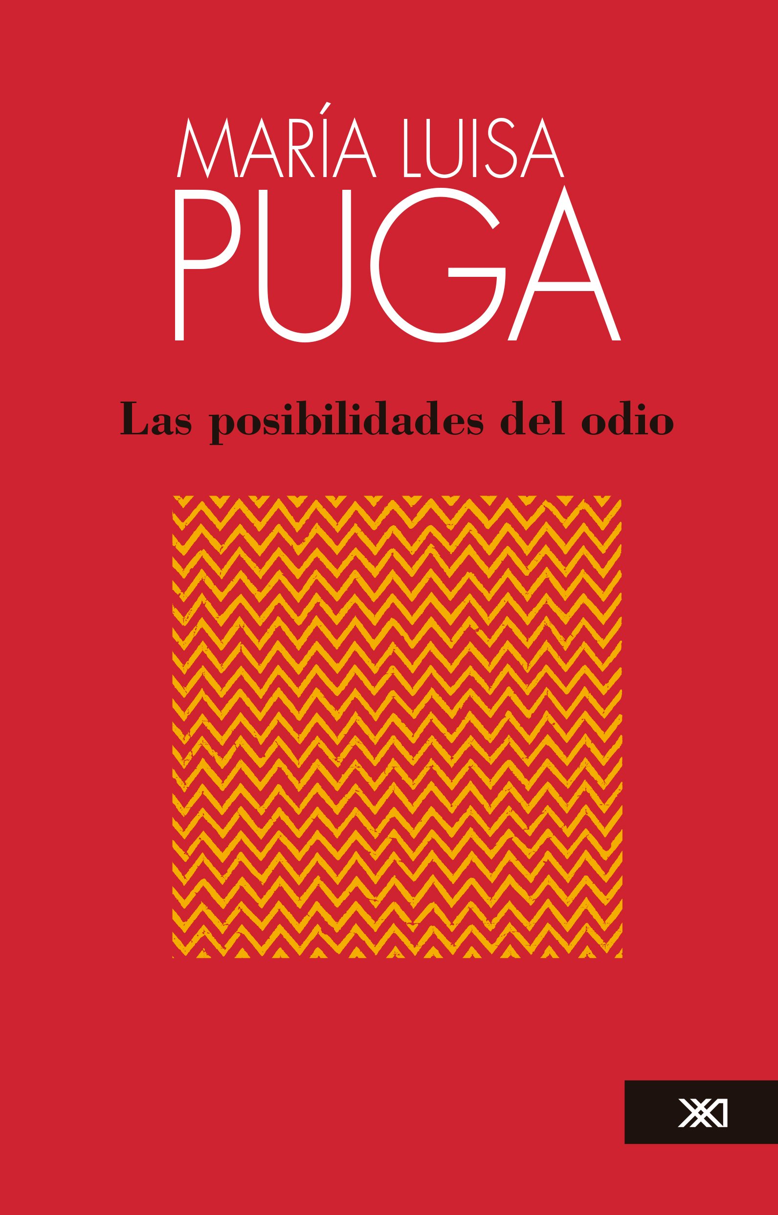 Las posibilidades del odio
