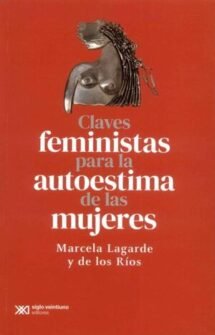 Claves feministas para la autoestima de las mujeres (segunda edición 2022)
