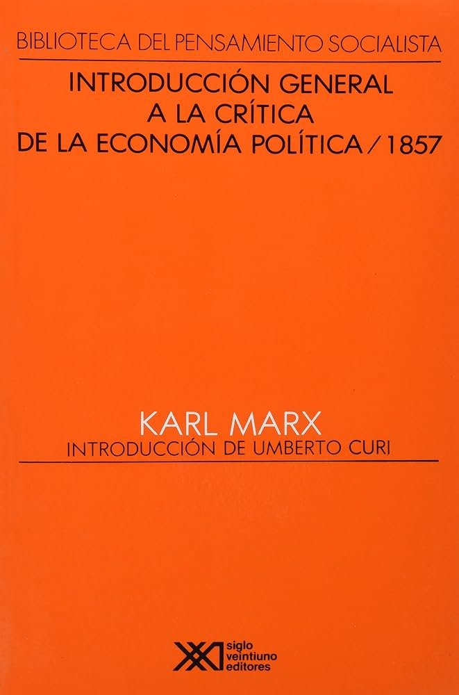 Introducción general a la crítica de la economía política (1857)