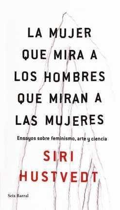 La mujer que mira a los hombres que miran a las mujeres