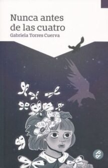 Nunca antes de las cuatro
