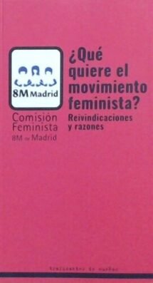 ¿Qué quiere el movimiento feminista?