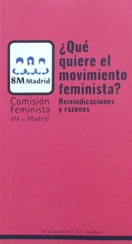 ¿Qué quiere el movimiento feminista?