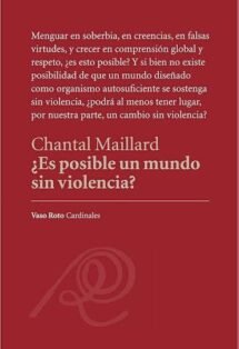 ¿Es posible un mundo sin violencia?