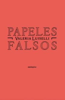 Papeles falsos (2da. edición)