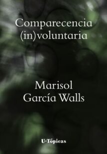 Comparecencia (in)voluntaria