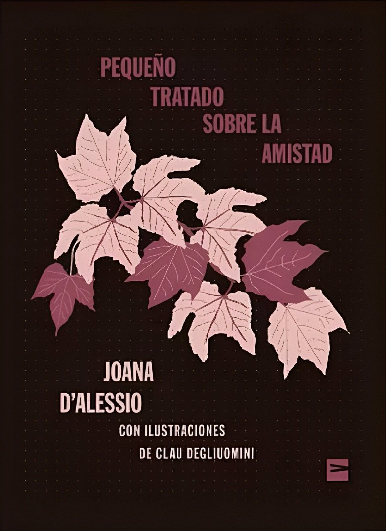 Pequeño tratado sobre la amistad