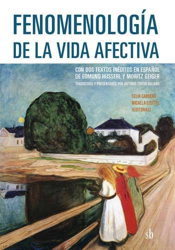 Fenomenología de la vida afectiva.